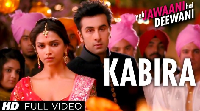 “Kabira Full Song” Yeh Jawaani Hai Deewani | Ranbir Kapoor, Deepika Padukone