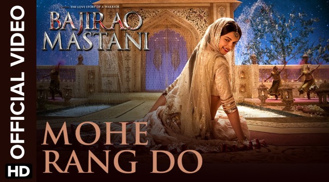 Mohe Rang Do Laal | Bajirao Mastani | Ranveer Singh, Deepika Padukone